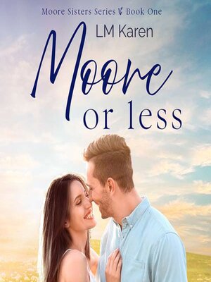 cover image of Moore or Less